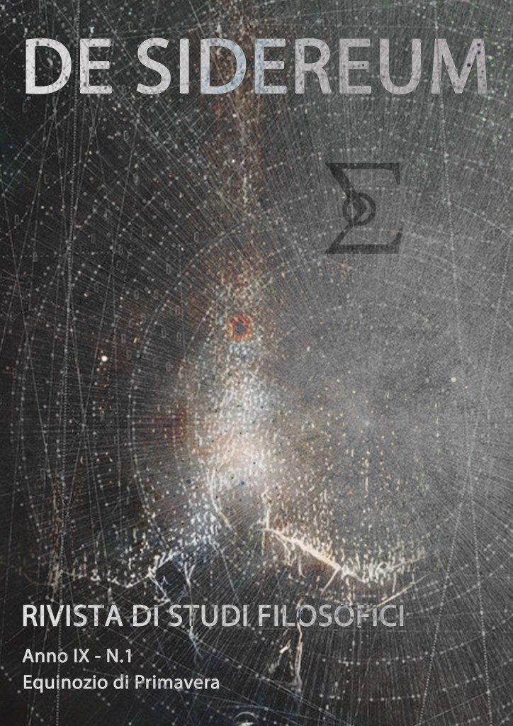 In questo numero:

Informazioni su De Sidereum

Editoriale di Aton

Sezione Prima: Filosofofi Sconosciuti
Dall’animismo al sincretismo religioso di Enoch
Il Frutto e la Torre di Nihil
שמם פוראה

Sezione Seconda: Le pagine delle corrispondenze
Il sacro e il simbolo di Anna Maria Corradini
“Autostoppisti” – racconto basato su una storia vera di Darko Fischer – traduzione in italiano di Suzana Glavaš
Perché leggere “Le Notti della Peste” di Orhan Pamuk di Caterina Luisa De Caro 


Sezione Terza: Le parole dei Maestri Passati
Jacob Böhme di Avatar
L’Uomo Dio di Merlino
Martinismo Moderno di Aldebaran 
