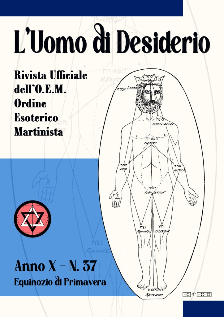 Rivista dell'O::E::M::
Anno X - Numero 1
Equinozio di Primavera
